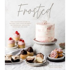 Frosted: Take Your Baked Goods to the Next Level with Decadent Buttercreams Meringues Icing and More 精裝版, Page Street Publishing, 英文