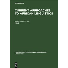 (英文圖書) Current Approaches to African Linguistics. Vol 6 精裝版, Walter de Gruyter, 英文
