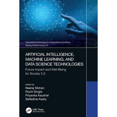 (英文圖書) Artificial Intelligence Machine Learning and Data Science Technologies: Futur... 平裝版, CRC Press, 英文