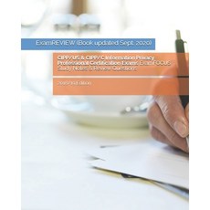 CIPP/US & CIPP/C Information Privacy Professional Certification Exams ExamFOCUS Study Notes & Review... 平裝版, Createspace Independent Publishing Platform, 英文