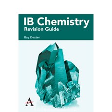 IB Chemistry Revision Guide 平裝版, Anthem Press, 英文