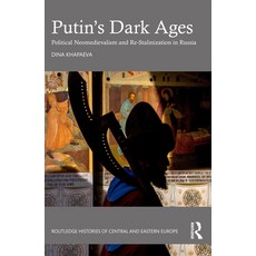 (英文圖書) Putin's Dark Ages: Political Neomedievalism and Re-Stalinization in Russia 平裝版, Routledge, 英文