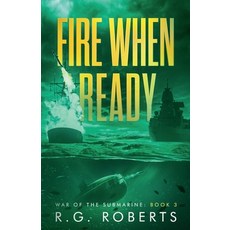 (英文圖書) Fire When Ready 平裝版, Legacy Publishing LLC, 英文