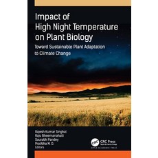 (英文圖書) Impact of High Night Temperature on Plant Biology: Toward Sustainable Plant Ada... 精裝版, Apple Academic Press, 英文
