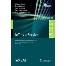 (英文圖書) Iot as a Service: 8th Eai International Conference Iotaas 2022 Virtual Event November 17-1... 平裝版, Springer, 英文