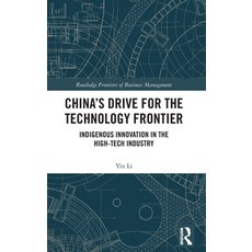 (英文圖書) China's Drive for the Technology Frontier: Indigenous Innovation in the High-Tech Industry 精裝版, Routledge, 英文