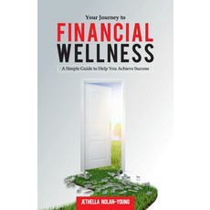 (英文圖書) Your Journey to Financial Wellness: A Simple Guide to Help You Achieve Success 平裝版, Alpha Omega Money Management, 英文