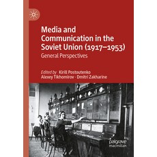 (英文圖書) Media and Communication in the Soviet Union (1917-1953): General Perspectives 平裝版, Palgrave MacMillan, 英文