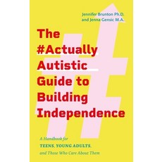 (英文圖書) The #Actuallyautistic Guide to Building Independence: Practical Step-By-Step Advice for Teen... 平裝版, Jessica Kingsley Publishers, 英文
