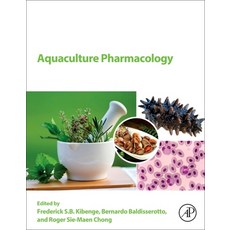 Aquaculture Pharmacology 平裝版, Academic Press, 英文