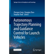(英文圖書) Autonomous Trajectory Planning and Guidance Control for Launch Vehicles 精裝版, Springer, 英文