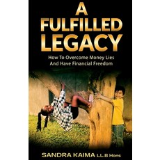(英文圖書) A Fulfilled Legacy 平裝版, Breakfree Forever Publishing, 英文