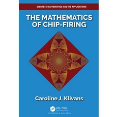 The Mathematics of Chip-Firing 平裝版, CRC Press, 英文
