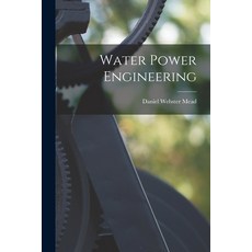 (英文圖書) Water Power Engineering 平裝版, Legare Street Press, 英文