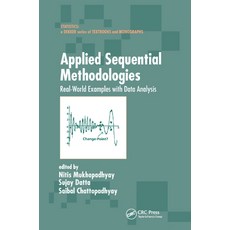 (英文圖書) Applied Sequential Methodologies: Real-World Examples with Data Analysis 平裝版, CRC Press, 英文