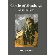 (英文圖書) Castle of Shadows: A Family Saga 精裝版, New Academia Publishing/ Th..., 英文