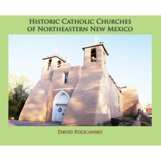 (英文圖書) Historic Catholic Churches of Northeastern New Mexico (Hardcover) 精裝版, Sunstone Press, 英文