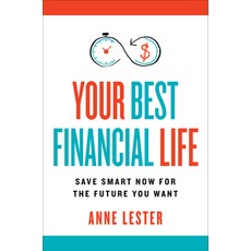 (英文圖書) Your Best Financial Life: Save Smart Now for the Life You Want Later 精裝版, William Morrow & Company, 英文