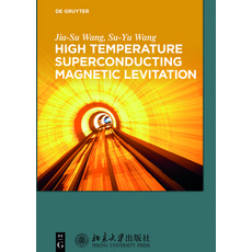 High Temperature Superconducting Magnetic Levitation 精裝版, de Gruyter, 英文