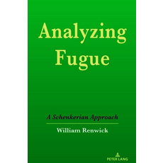 (英文圖書) Analyzing Fugue; A Schenkerian Approach 精裝版, Peter Lang Us, 英文