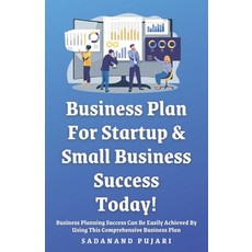 (英文圖書) Business Plan: For Startup & Small Business Success Today! 平裝版, Independently Published, 英文