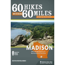 (英文圖書) 60 Hikes Within 60 Miles: Madison: Including Dane and Surrounding Counties 平裝版, Menasha Ridge Press, 英文
