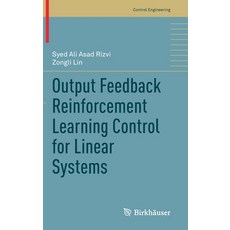 (英文圖書) Output Feedback Reinforcement Learning Control for Linear Systems 精裝版, Birkhauser, 英文