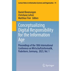 (英文圖書) Conceptualizing Digital Responsibility for the Information Age: Proceedings of... 平裝版, Springer, 英文