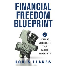 (英文圖書) Financial Freedom Blueprint: 7 Steps to Accelerate Your Path to Prosperity 平裝版, Houndstooth Press, 英文