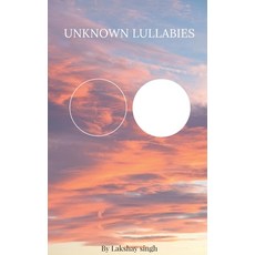 (英文圖書)Unknown lullabies 平裝版, Notion Press, 英文