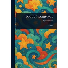 (英文圖書)Love's Pilgrimage 平裝版, Anson Street Press, 英文