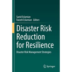 (英文圖書) Disaster Risk Reduction for Resilience: Disaster Risk Management Strategies 平裝版, Springer, 英文