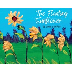 (英文圖書)The Floating Sunflower 平裝版, Cole Kerr Originals, 英文