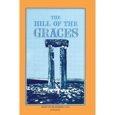 (英文圖書) The Hills of the Graces 精裝版, Darf Publishers, English