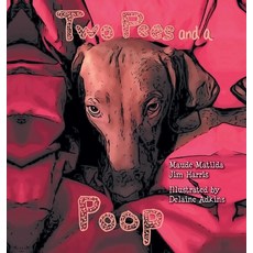 (英文圖書)Two Pees and a Poop 精裝版, Palmetto Publishing, 英文