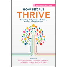 (英文圖書) How People Thrive: Promoting the Synergy of Wellness Fairness and Worthiness 精裝版, Cambridge University Press, 英文