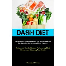 (英文圖書) Dash Diet: The Definitive Guide To Healthful And Delicious Recipes For Managing And Lowering ... 平裝版, Allen Jervey, 英文