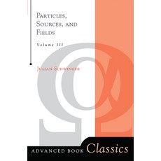 (英文圖書) Particles Sources and Fields Volume 3 精裝版, CRC Press, 英文