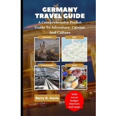 (英文圖書) Germany Travel Guide: A comprehensive pocket guide to adventure cuisine and culture 平裝版, Independently Published, 英文