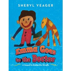 (英文圖書)Emma Goes to the Doctor: A Sequel to Emma the Giraffe 精裝版, Palmetto Publishing, 英文