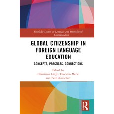 (英文圖書) Global Citizenship in Foreign Language Education: Concepts Practices Connections 精裝版, Routledge, 英文