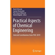 Practical Aspects of Chemical Engineering: Selected Contributions from Paic 2019 精裝版, Springer, 英文