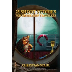 (英文圖書) 25 Short Stories for Cruise Ship Travelers 精裝版, Midealuck Publishing, 英文