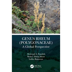 (英文圖書) Genus Rheum (Polygonaceae): A Global Perspective 精裝版, CRC Press, 英文