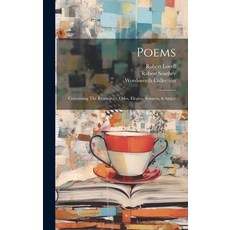 (英文圖書) Poems: Containing The Retrospect Odes Elegies Sonnets &c 精裝版, Legare Street Press, 英文