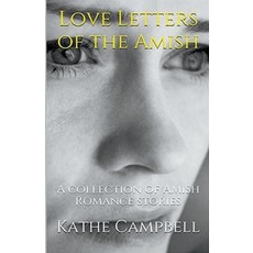 (英文圖書) Love Letters of the Amish 平裝版, Trellis Publishing, 英文