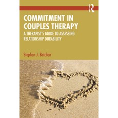 (英文圖書) Commitment in Couples Therapy: A Therapist's Guide to Assessing Relationship Du... 平裝版, Routledge, 英文