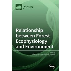 (英文圖書) Relationship between Forest Ecophysiology and Environment 精裝版, Mdpi AG, 英文