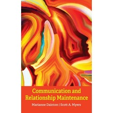 Communication and Relationship Maintenance 精裝版, Cognella Academic Publishing, 英文