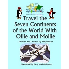 (英文圖書)Travel the Seven Continents of the World With Ollie and Mollie 平裝版, Createspace Independent Pub..., 英文